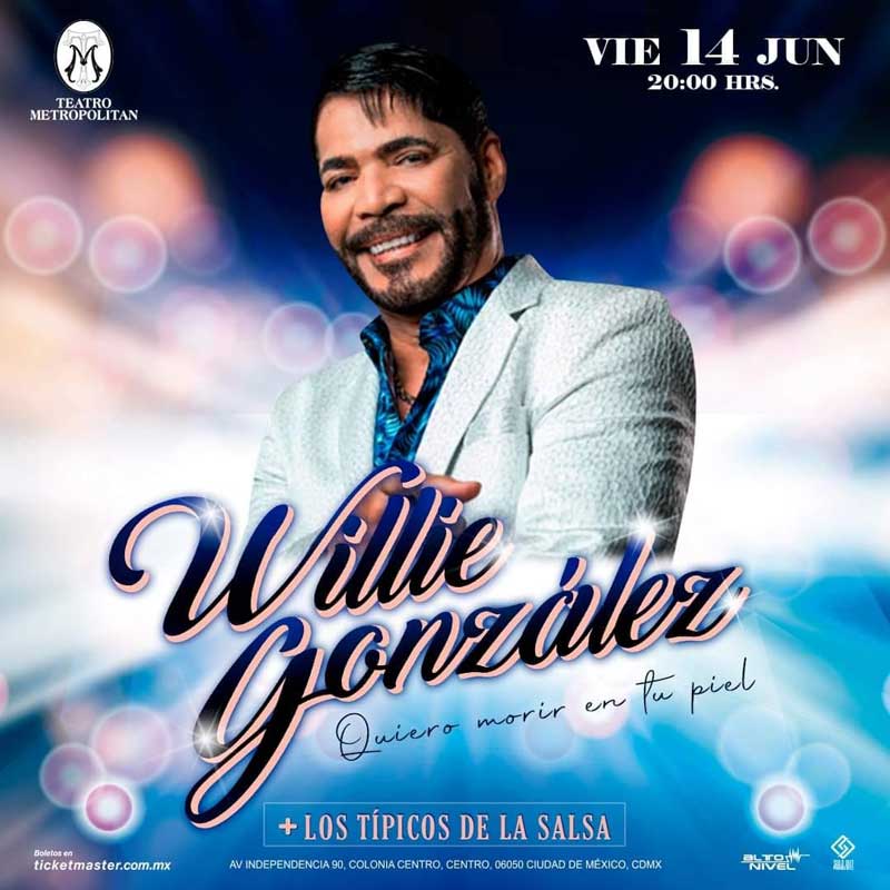 El Ícono de la Salsa Willie González se Presentará en el Teatro Metropólitan